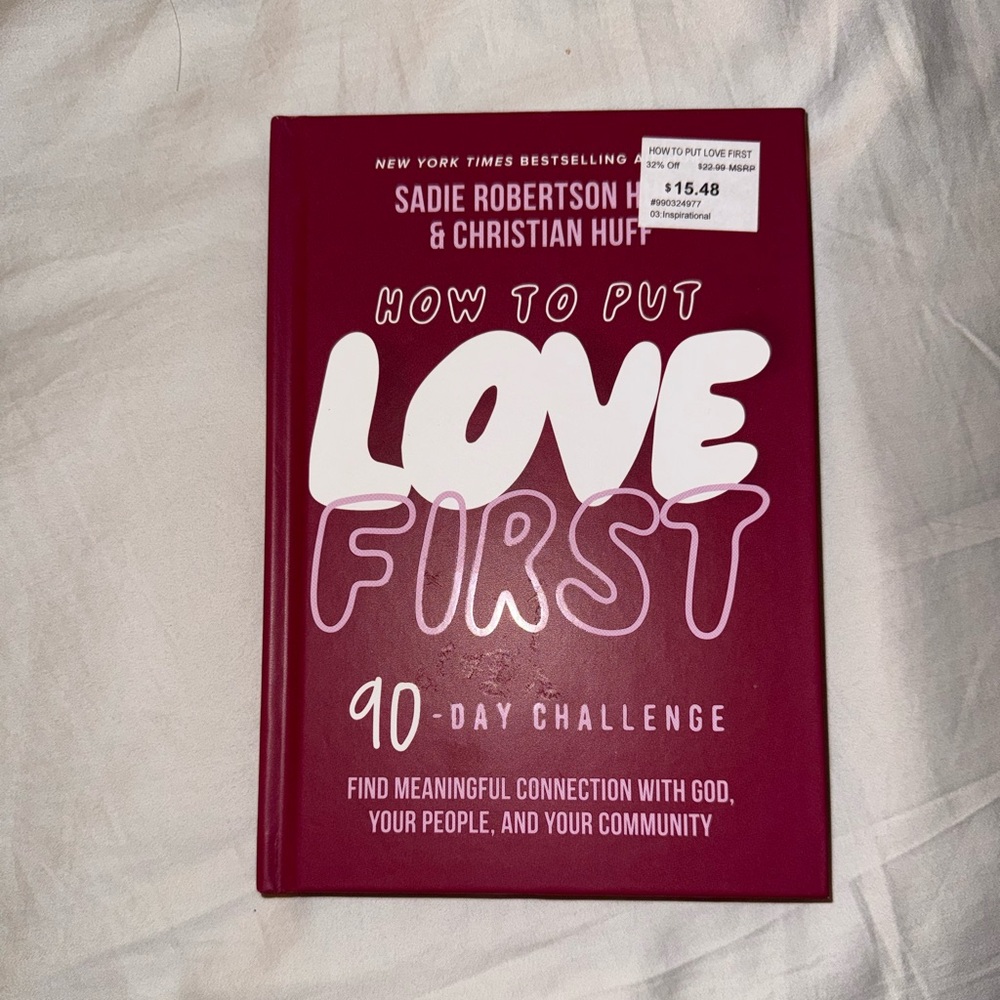 How To Put Love First book